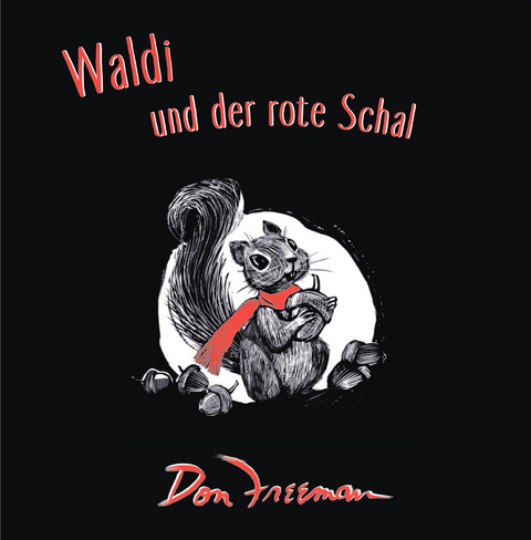 Waldi und der rote Schal - Don Freeman