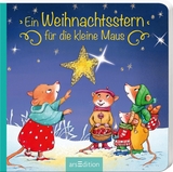 Ein Weihnachtsstern f&uuml;r die kleine Maus - Sandra Grimm