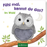 F&uuml;hl mal, kennst du das? - Im Wald