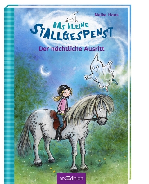 Das kleine Stallgespenst - Der n&auml;chtliche Ausritt - Meike Haas
