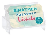 Einatmen, Ausatmen, L&auml;cheln