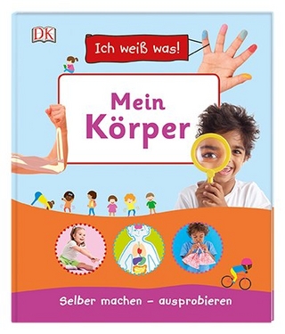 Ich weiß was! Mein Körper