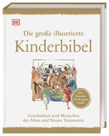 Die gro&szlig;e illustrierte Kinderbibel - 