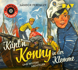 K&auml;pt'n Konny in der Klemme und weitere Abenteuer - S&aacute;ndor Ferenczy
