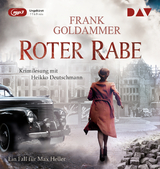 Roter Rabe. Ein Fall f&uuml;r Max Heller - Frank Goldammer