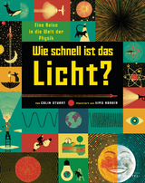 Wie schnell ist das Licht? - Colin Stuart, Ximo Abad&iacute;a