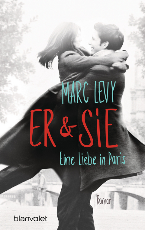 Er & Sie - Marc Levy