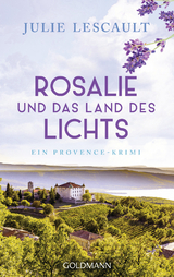 Rosalie und das Land des Lichts - Julie Lescault