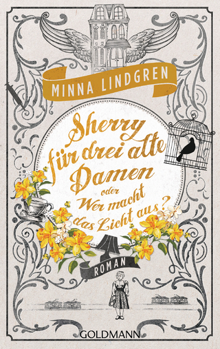 Sherry für drei alte Damen oder Wer macht das Licht aus?