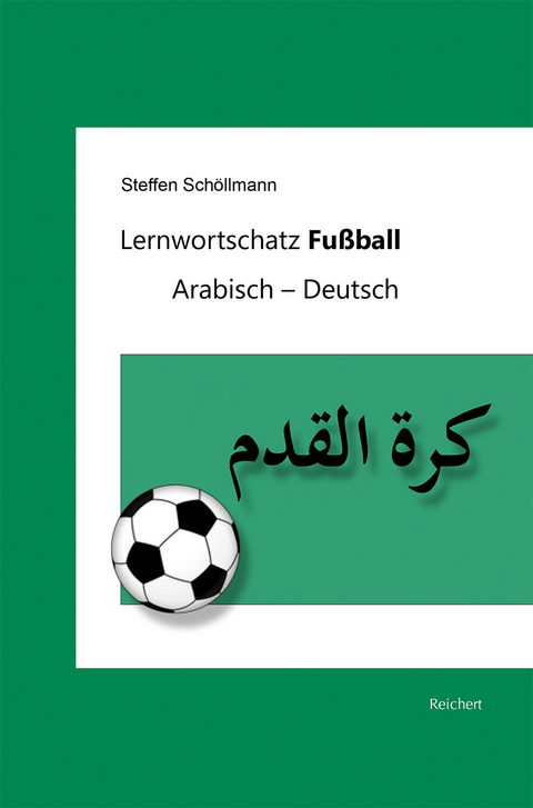 Lernwortschatz Fu&szlig;ball - Steffen Sch&ouml;llmann