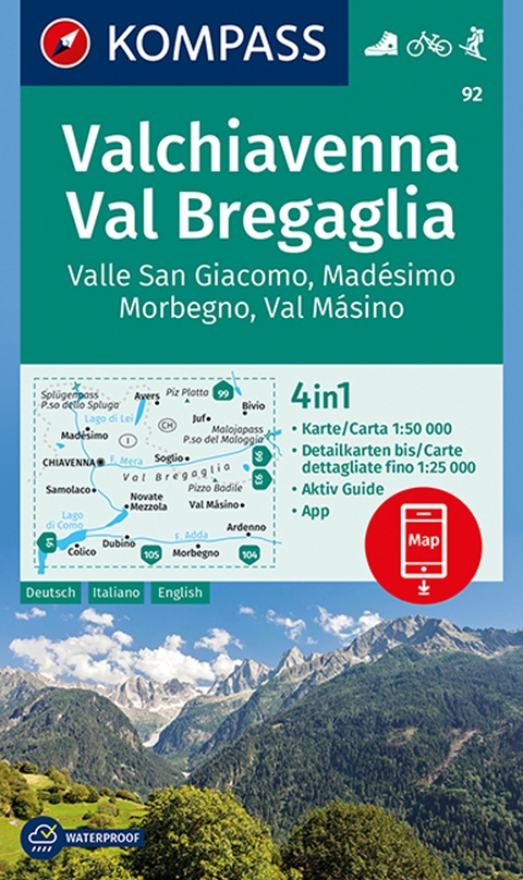 KOMPASS Wanderkarte 92 Valchiavenna, Val Bregaglia, Valle San Giacomo, Mad&eacute;simo, Morbegno, Val M&aacute;sino