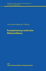 Europ&auml;isierung nationaler Mahnverfahren - Alexandra Katharina Vielberg