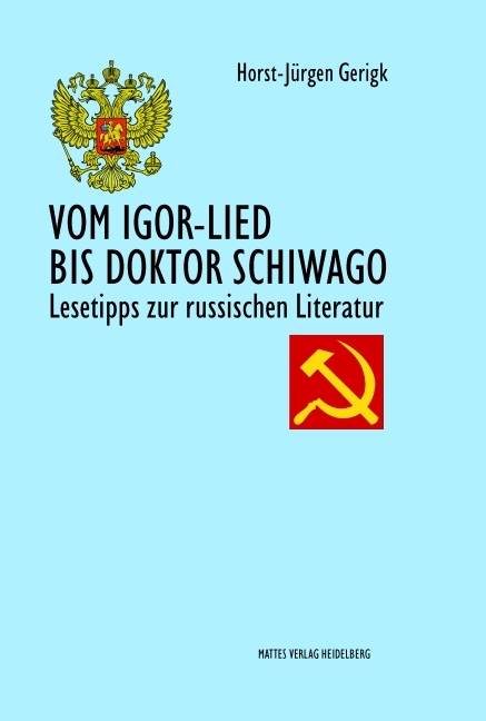 Vom Igor-Lied bis Doktor Schiwago - Horst-J&uuml;rgen Gerigk