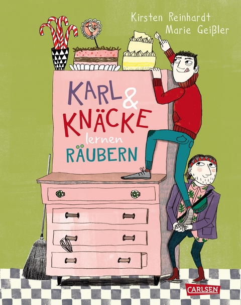 Karl und Kn&auml;cke lernen r&auml;ubern - Kirsten Reinhardt