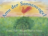 Amu der Sonnenvogel - Doris Heil