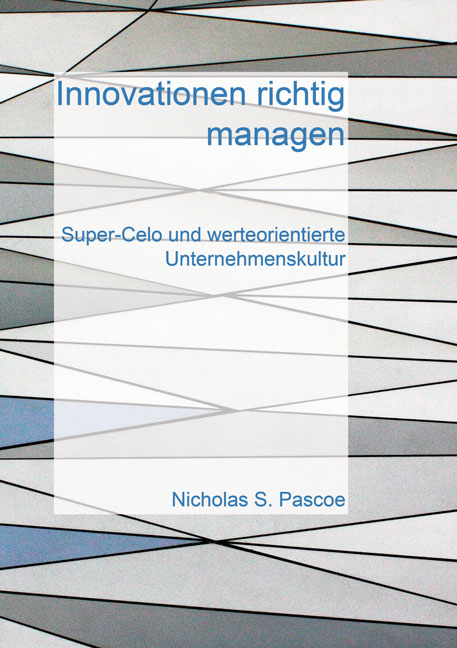 Innovationen richtig managen - Nicholas S. Pascoe