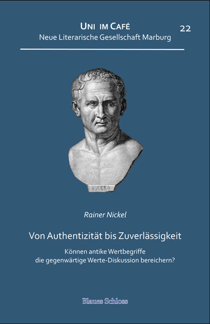 Von Authentizit&auml;t bis Zuverl&auml;ssigkeit - Rainer Nickel