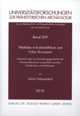 Westfalen in Endneolithikum und Fr&uuml;her Bronzezeit - Ulrich Nahrendorf