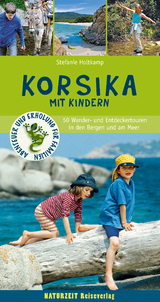 Korsika mit Kindern - Stefanie Holtkamp