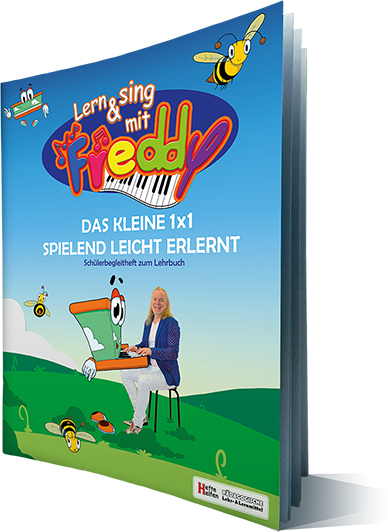 Lern & sing mit Freddy &ndash; das kleine 1x1 spielend leicht erlernt! - Barbara Steinkellner