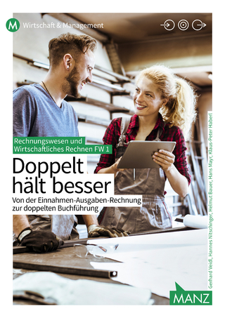 Rechnungswesen / Rechnungswesen FW 1 | Doppelt hält besser