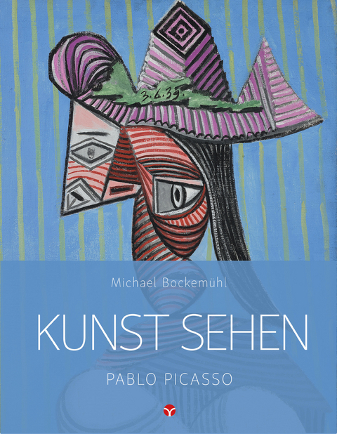 Kunst sehen - Pablo Picasso - Michael Bockem&uuml;hl