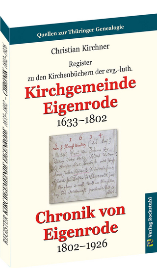 Register zu den Kirchenbüchern der evg.-luth. Kirchgemeinde Eigenrode 1633–1802