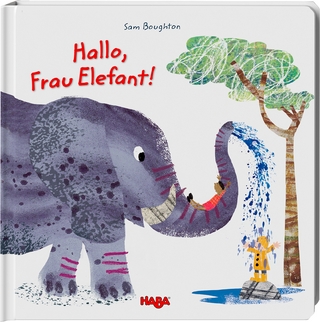 Hallo, Frau Elefant!