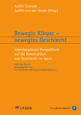 Bewegte K&ouml;rper &ndash; bewegtes Geschlecht - 
