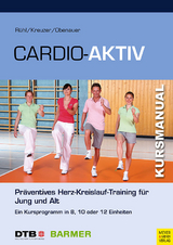 Cardio-Aktiv - J&ouml;rn R&uuml;hl, Sandra Kreuzer, Kerstin Obenauer