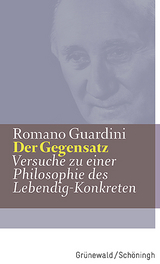 Der Gegensatz - Guardini, Romano