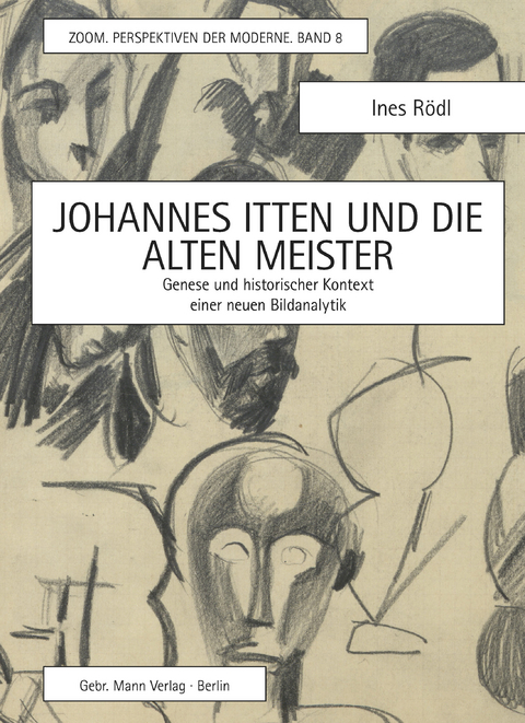 Johannes Itten und die alten Meister - Ines R&ouml;dl