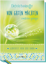 Von guten M&auml;chten wunderbar geborgen - Dietrich Bonhoeffer