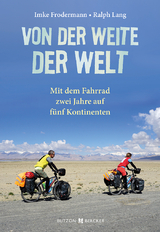 Von der Weite der Welt - Imke Frodermann, Ralph Lang
