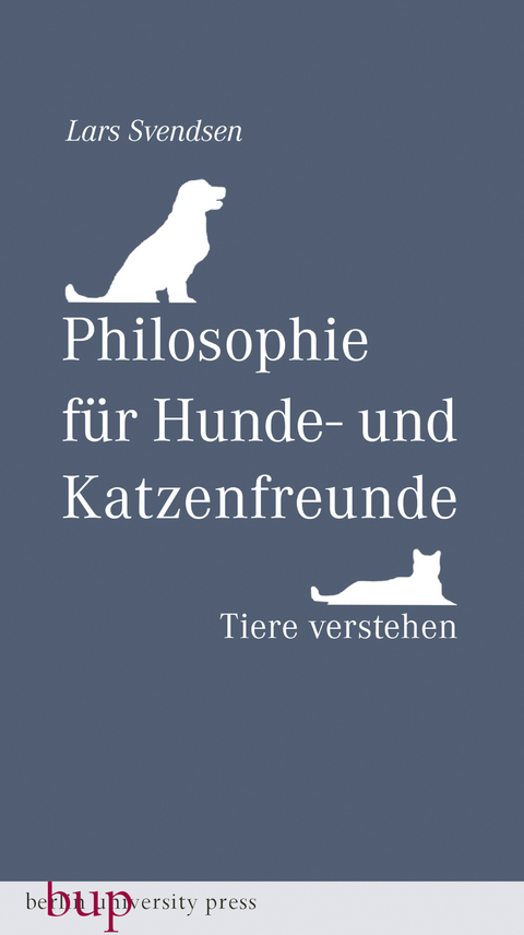 Philosophie f&uuml;r Hunde- und Katzenfreunde - Lars Fredrik H&auml;ndler Svendsen