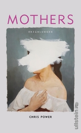 Mothers - Chris Power