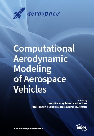 Computational Aerodynamic Modeling of Aerospace Vehicles - 