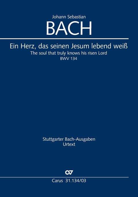 Ein Herz, das seinen Jesum lebend wei&szlig; (Klavierauszug) - Johann Sebastian Bach