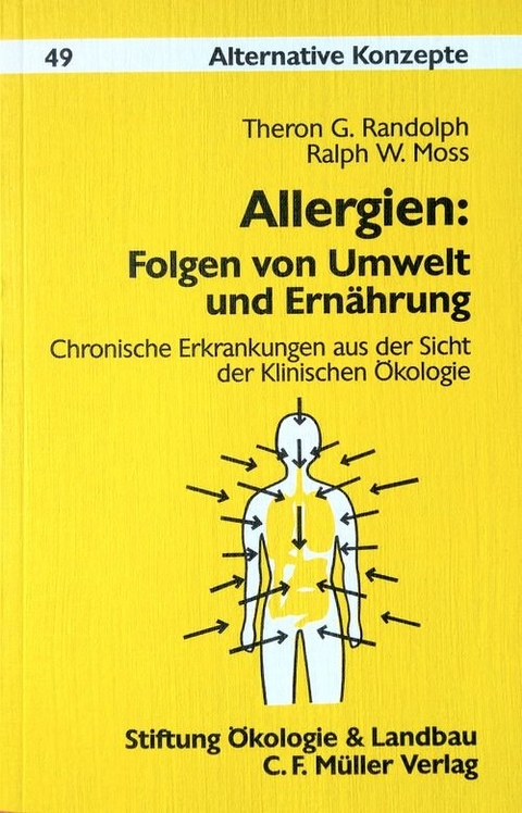 Allergien: Folgen von Umwelt und Ernährung - Theron G Randoph, Ralph W Moss