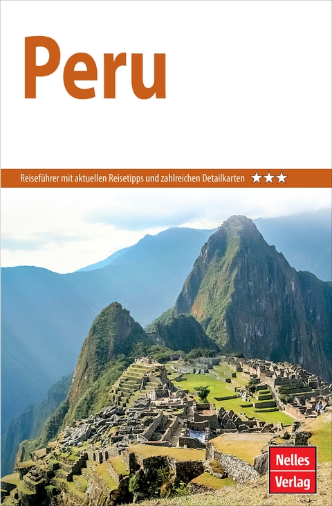 Nelles Guide Reisef&uuml;hrer Peru