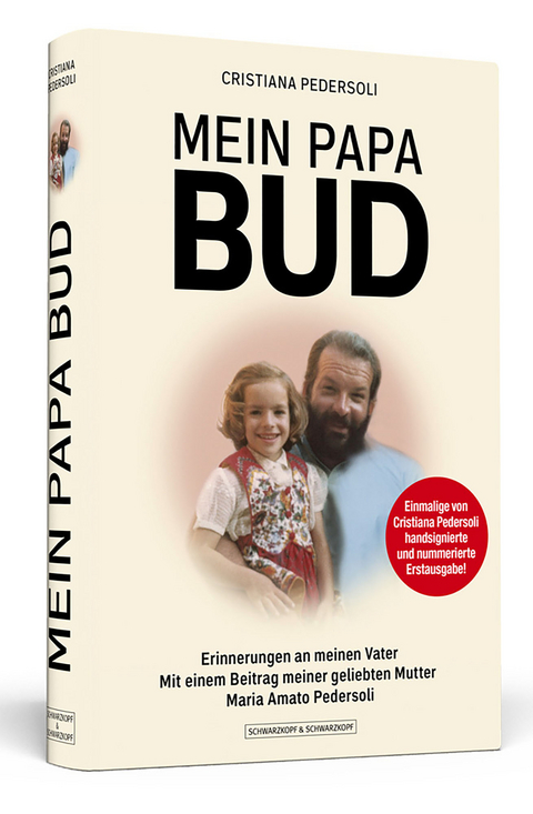 Mein Papa Bud - Erinnerungen an meinen Vater - Cristiana Pedersoli