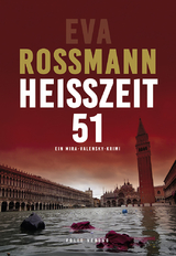 Hei&szlig;zeit 51 - Eva Rossmann