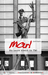 Geschichten und Anekdoten aus Marl - Sylvia Eggers