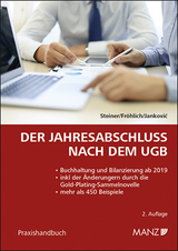 Der Jahresabschluss nach dem UGB - Christian Steiner, Christoph Fr&ouml;hlich, Aleksandar Jankovic