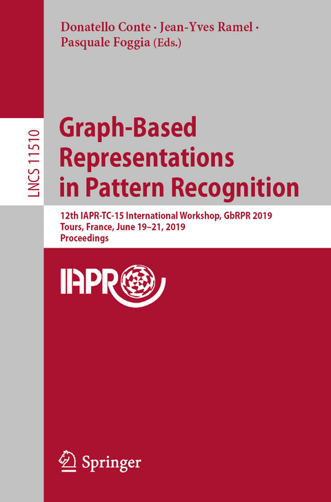 Graph-Based Representations in Pattern Recognition - 
