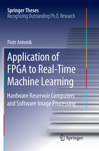 Application of FPGA to Real‐Time Machine Learning