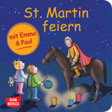 St. Martin feiern mit Emma und Paul. Mini-Bilderbuch. - Monika Lehner
