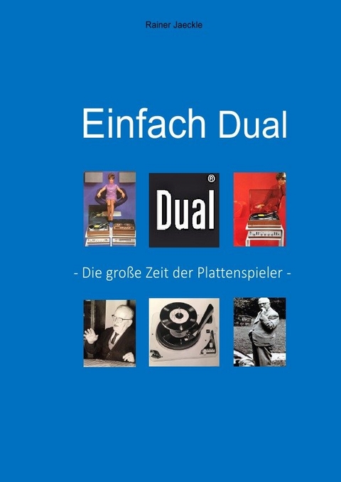 Einfach Dual - Rainer J&auml;ckle
