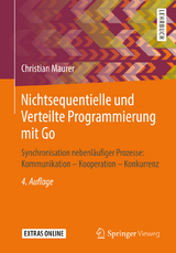 Nichtsequentielle und Verteilte Programmierung mit Go - Maurer, Christian