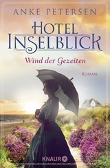 Hotel Inselblick - Wind der Gezeiten - Anke Petersen